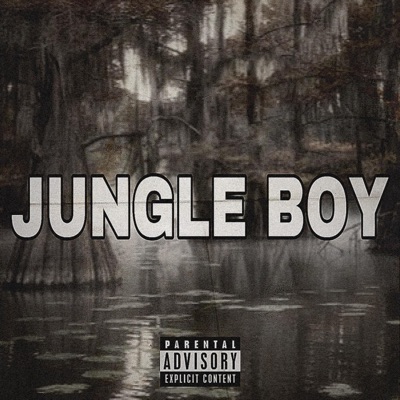 Jungle Boy - Single