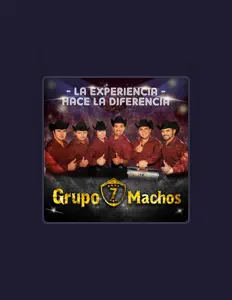 Ascolta Grupo 7 Machos, guarda video musicali, leggi la biografia, vedi le date del tour & altro!