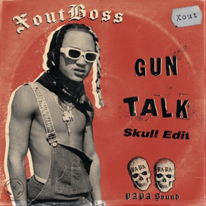 Gun Talk (Skull Edit) - Single