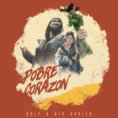 Pobre Corazón (feat. BiaJavier) - Single