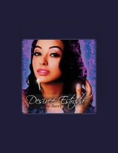 Listen to Desiree Estrada, watch music videos, read bio, see tour dates & more!