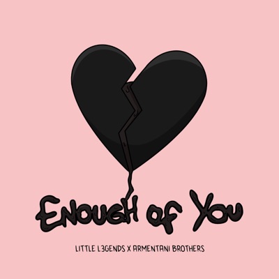Enough of You - Single