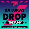 Drop the Funk - Single