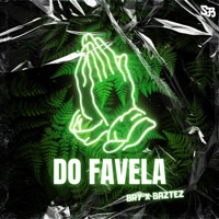 Do Favela - Single - BRY & Baztez