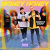 MONEY HONEY - Single (feat. Lil Seeto) - Single