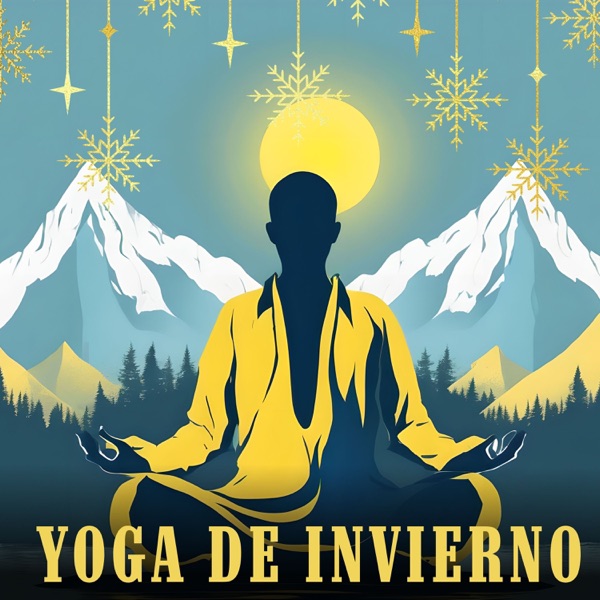 Yoga de Invierno - Música Instrumental New Age para Yoga en Casa Durante la Temporada Invernal