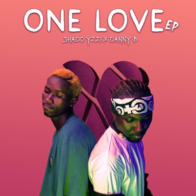 One Love (feat. Danny B) - EP