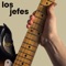 Los jefes - Los Jefes lyrics