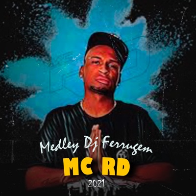 Medley Dj Ferrugem 2021 - Single