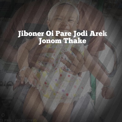 D-Minor - Jiboner Oi Pare Jodi Arek Jonom Thake