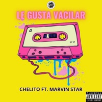 Le Gusta Vacilar (feat. Marvin Star) - Single - Chelito El Emperador