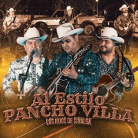Al Estilo Pancho Villa (En Vivo) - Single - Los Hijos de Sinaloa