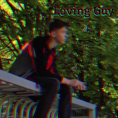 Loving Guy - EP
