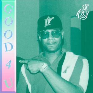 Good 4 U - Single