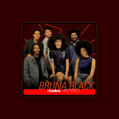 Listen to Bruna Black, watch music videos, read bio, see tour dates & more!