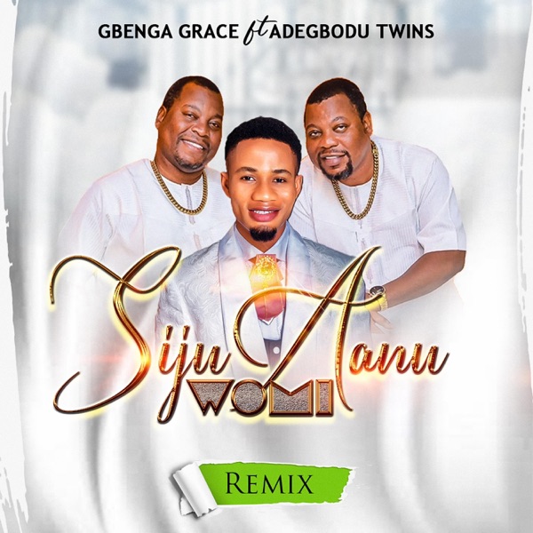 Siju Anu Womi (feat. Adegbodu Twins)