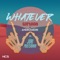 Whatever (ft. Jüri Pootsmann) artwork