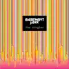 Basement Jaxx - Mere Pass