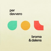 Per davvero (feat. Dalens) - Single - Broma