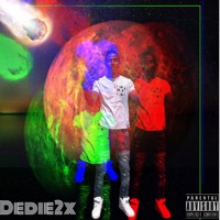 Crashed Out - Single - Dedie2x