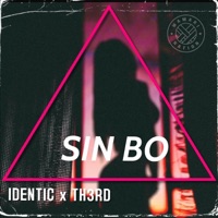 Sin Bo (feat. Th3rd) - Single - Identic