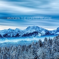 The Forest Reverie - Single - Anticipa