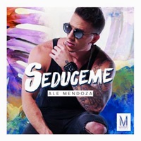 Seduceme - Single - Ale Mendoza