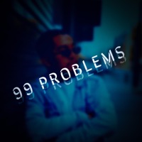 99 PROBLEMS (feat. DiViNé Thá Vinci) - Single - Quad Dope