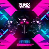 Neon Samurai - Single - Rex Venom