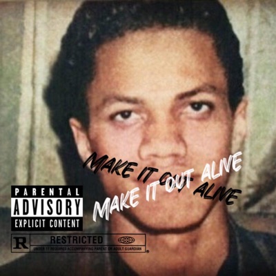 Make it out Alive - Single