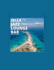 Listen to Ibiza Jazz Lounge Bar, watch music videos, read bio, see tour dates & more!