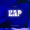Kap - FT$ RecklezzChance lyrics