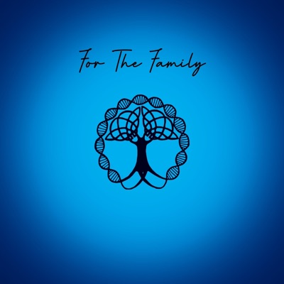 For the Family (feat. WhoIsAriel) - Single