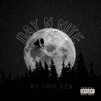 Day 'N' Nite - Single - trip SZN