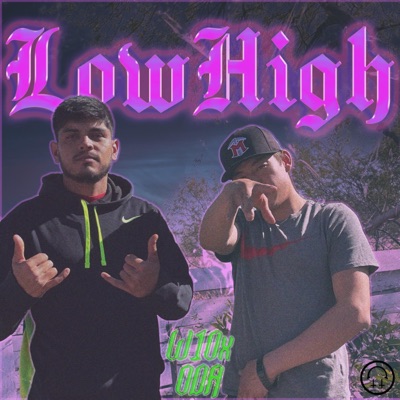 Low High (feat. O D A) - Single