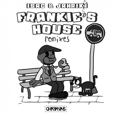 Frankie's House Remixes - Single