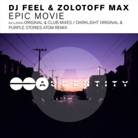 Epic Movie / Darklight - DJ Feel & Zolotoff Max