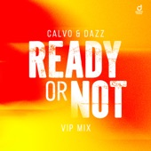 Ready or Not (Here I Come) [VIP Edit] artwork