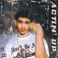 Actin' Up - Single - Jay Savior