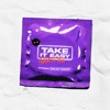 Take It Easy (feat. trixionit) - EP