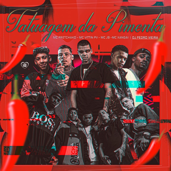 Cover of Tatuagem da Pimenta (feat. DJ Pedro Vieira, mc pretchako & Love Funk) - Single