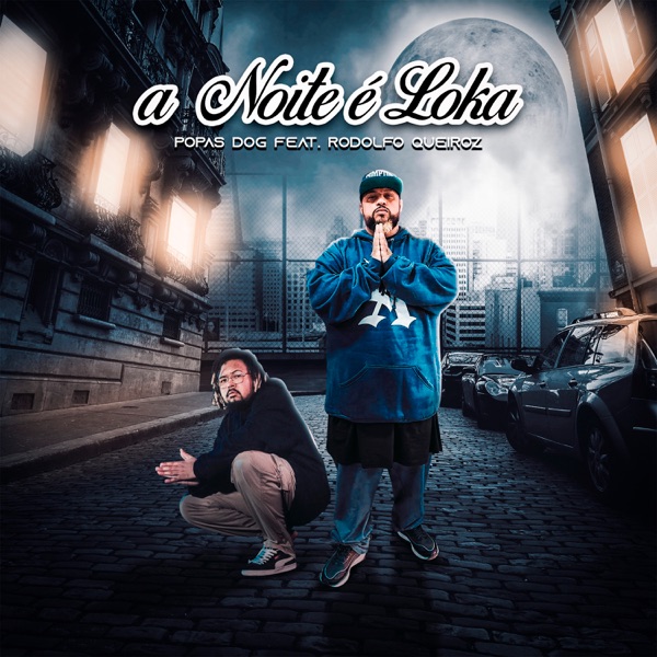 A Noite É Loka (feat. Rodolfo Queiroz)