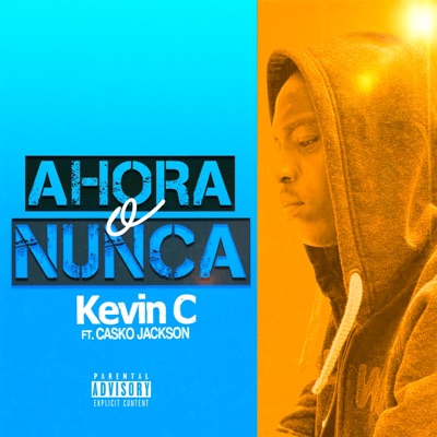 AHORA o NUNCA (feat. Casko Jackson) - Single