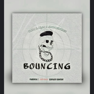 Bouncing (feat. 6IXTHEOUTKXST) - Single