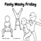 Fooly Wooly Friday (feat. 3riple D) - Tokyo Judy lyrics