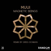 Magnetic Beings - Single - MUUI