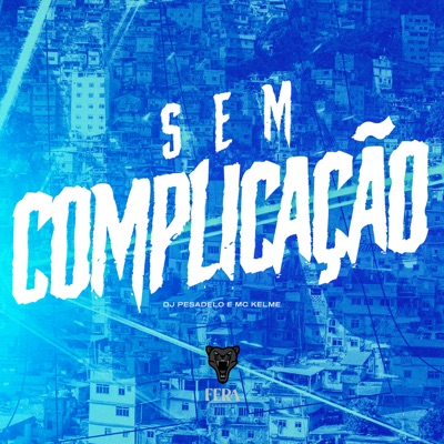 Sem Complicação - Single