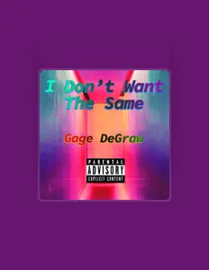 Listen to Gage DeGraw, watch music videos, read bio, see tour dates & more!