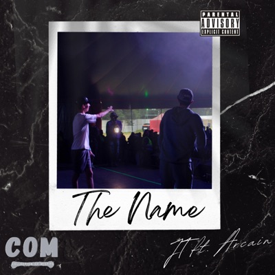 The Name (feat. Arcain) - Single