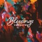 Blessings - SupaLyne lyrics